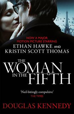 The Woman In The Fifth - Kennedy, Douglas