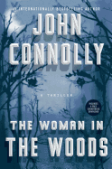 The Woman in the Woods, 16: A Thriller