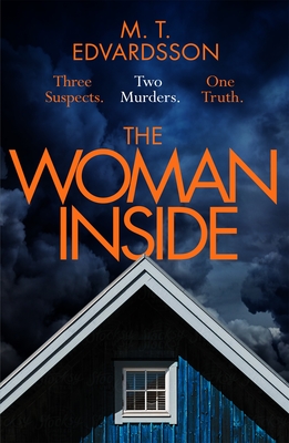 The Woman Inside - Edvardsson, M. T.