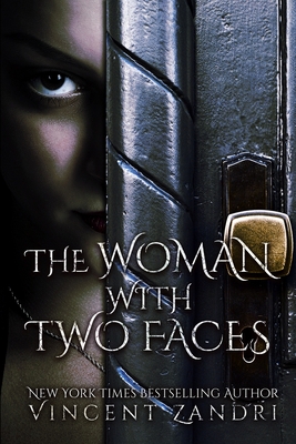 The Woman with Two Faces: A Short Thriller - Zandri, Vincent