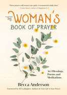 The Woman's Book of Prayer: 365 Blessings, Poems and Meditations (Christian Gift for Women)