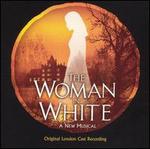 The Women in White [Original London Cast Recording]