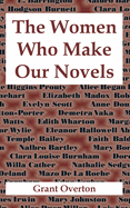The Women Who Make Our Novels