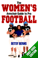 The Women's Armchair Guide to Pro Football