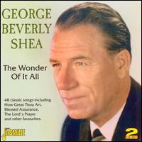The Wonder of it All - George Beverly Shea