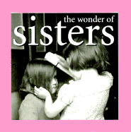 The Wonder of Sisters: Kim Anderson Collection