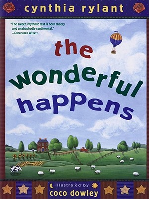 The Wonderful Happens - Rylant, Cynthia