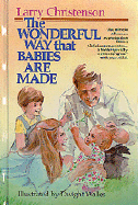 The wonderful way that babies are made