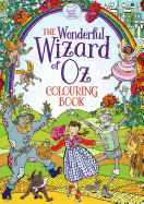 The Wonderful Wizard of Oz Colouring Book