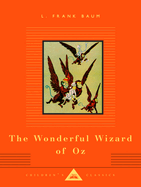 The Wonderful Wizard of Oz: Introduction by Frank L. Baum