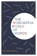 The Wonderful World of Words