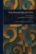 The Wonders of Life