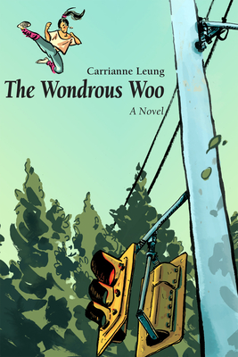 The Wondrous Woo - Leung, Carrianne