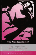 The wooden doctor