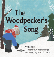 The Woodpecker's Song