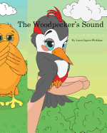 The Woodpecker's Sound