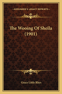 The Wooing of Sheila (1901)