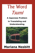 The Word 'Tsumi': A Japanese Problem in Translating and Understanding