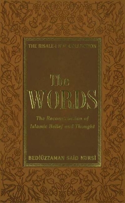 The Words - Nursi, Bediuzzaman Said