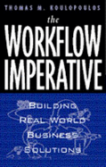 The Workflow Imperative