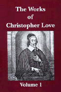 The Works of Christopher Love