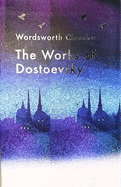 The Works of Dostoevsky