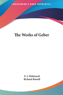 The Works of Geber