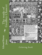 The Works of Geoffrey Chaucer: Coloring Book