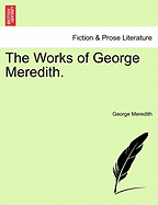 The Works of George Meredith.