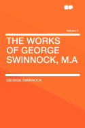 The Works of George Swinnock, M.a Volume 3