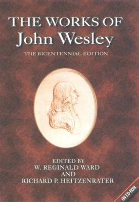 The Works of John Wesley - The Bicentennial Edition CD-ROM - Heitzenrater, Richard P (Editor)