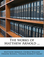 The Works of Matthew Arnold