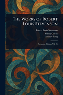 The Works of Robert Louis Stevenson