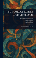 The Works of Robert Louis Stevenson