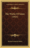 The Works of Satan (1921)