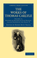 The Works of Thomas Carlyle