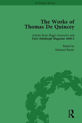 The Works of Thomas De Quincey, Part III vol 17 - Lindop, Grevel, and Symonds, Barry