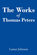 The Works of Thomas Peters