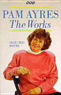 The Works: Selected Poems