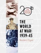 The World at War: 1939-45