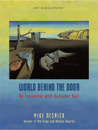 The World Behind the Door: An Encounter with Salvador Dali