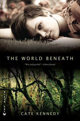 The World Beneath - Kennedy, Cate