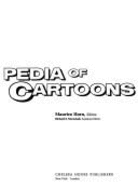 The World Encyclopedia of Cartoons - Horn, Maurice (Editor), and Marschall, Richard (Photographer)
