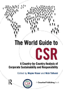 The World Guide to CSR: A Country-by-Country Analysis of Corporate Sustainability and Responsibility