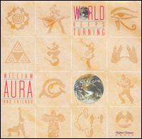 The World Keeps Turning - William Aura