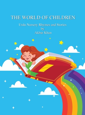The World of Children - Khan, Akbar