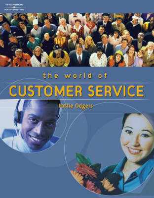 The World of Customer Service - Gibson-Odgers, Pattie