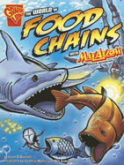 The World of Food Chains with Max Axiom, Super Scientist - O'Donnell, Liam, and Anderson, Bill