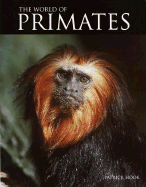 The World of Primates - Hook, Patrick