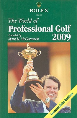 The World of Professional Golf - McCormack, Mark H, and Norwood, Bev (Editor), and Farrell, Andy (Contributions by)